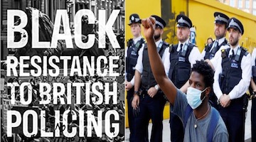 BAR Book Forum: Adam Elliott-Cooper’s “Black Resistance to British Policing”