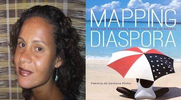 BAR Book Forum: Patricia Pinho’s “Mapping Diaspora”