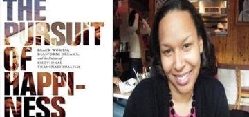 BAR Book Forum: Bianca Williams’ The Pursuit of Happiness