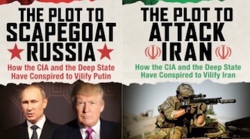 BAR Book Forum: Dan Kovalik’s “The Plot to Scapegoat Russia" and "The Plot to Attack Iran”