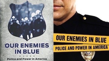 Police Uphold White Supremacy and Rule of the Rich