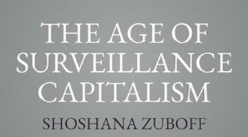 The Age of Surveillance Capitalism