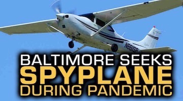 The Spy Plane Over Baltimore is a Tool of Voter Suppression