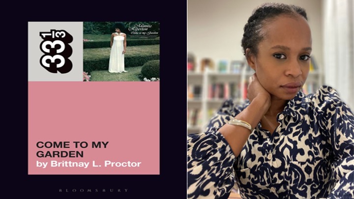 BAR Book Forum: Brittnay L. Proctor’s Book, “Minnie Riperton’s Come to My Garden”