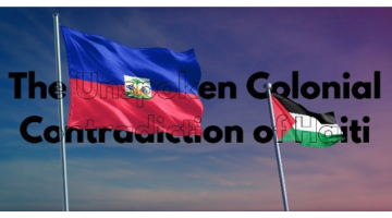 Colonial Contradiction of Haiti