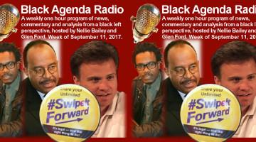 Black Agenda Radio, week of September 11, 2017