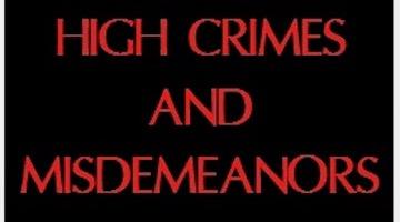 High Crimes and Misdemeanors – Not by Trump but Obama and Democrats