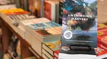BAR Book Forum: Julietta Singh’s “Unthinking Mastery”