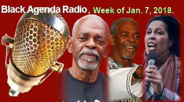 Black Agenda Radio, Week of January 7, 2019