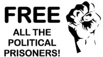 Political Prisoners are the Best of Humanity: Free Them All