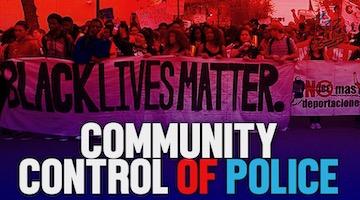 Sept 19: A Nationwide Day of Protest, and of Dialogue on Community Control of Police