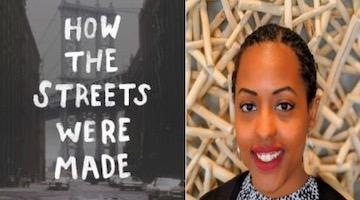 BAR Book Forum: Yelena Bailey’s “How the Streets Were Made”