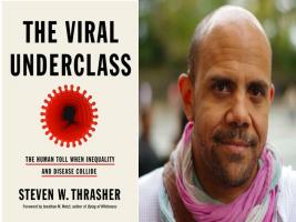  BAR Book Forum: Steven W. Thrasher’s Book, “The Viral Underclass”