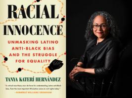 BAR Book Forum: Tanya Katerí Hernández’s Book, “Racial Innocence”