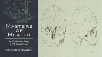  BAR Book Forum: Christopher D. E. Willoughby’s Book, “Masters of Health”